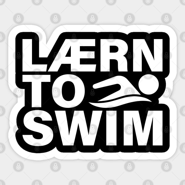 Learn to swim Sticker by Nagorniak